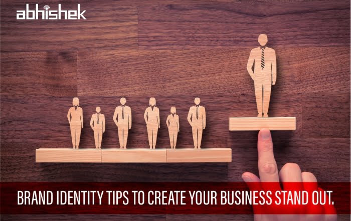 Brand Identity Tips to Create Your Business Stand Out | Branding Tips | Branding Agency